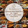 American Food Photo Pack (50 Images) – Burgers, Fries & Classic USA Cuisine