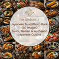 Japanese Food Photo Pack (50 Images) – Sushi, Ramen & Authentic Japanese Cuisine - DesignAssets