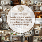 Modern Home Interior Photo Pack (50 Images) – Living Room, Kitchen & Bedroom Design - DesignAssets